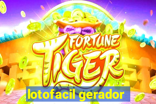 lotofacil gerador